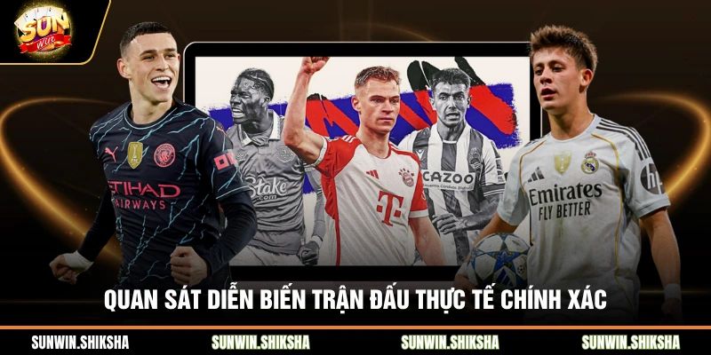 Kèo Rung Là Gì - Kinh Nghiệm Đánh Kèo Hiểm Tại Sunwin Quan sát diễn biến trận đấu thực tế chính xác